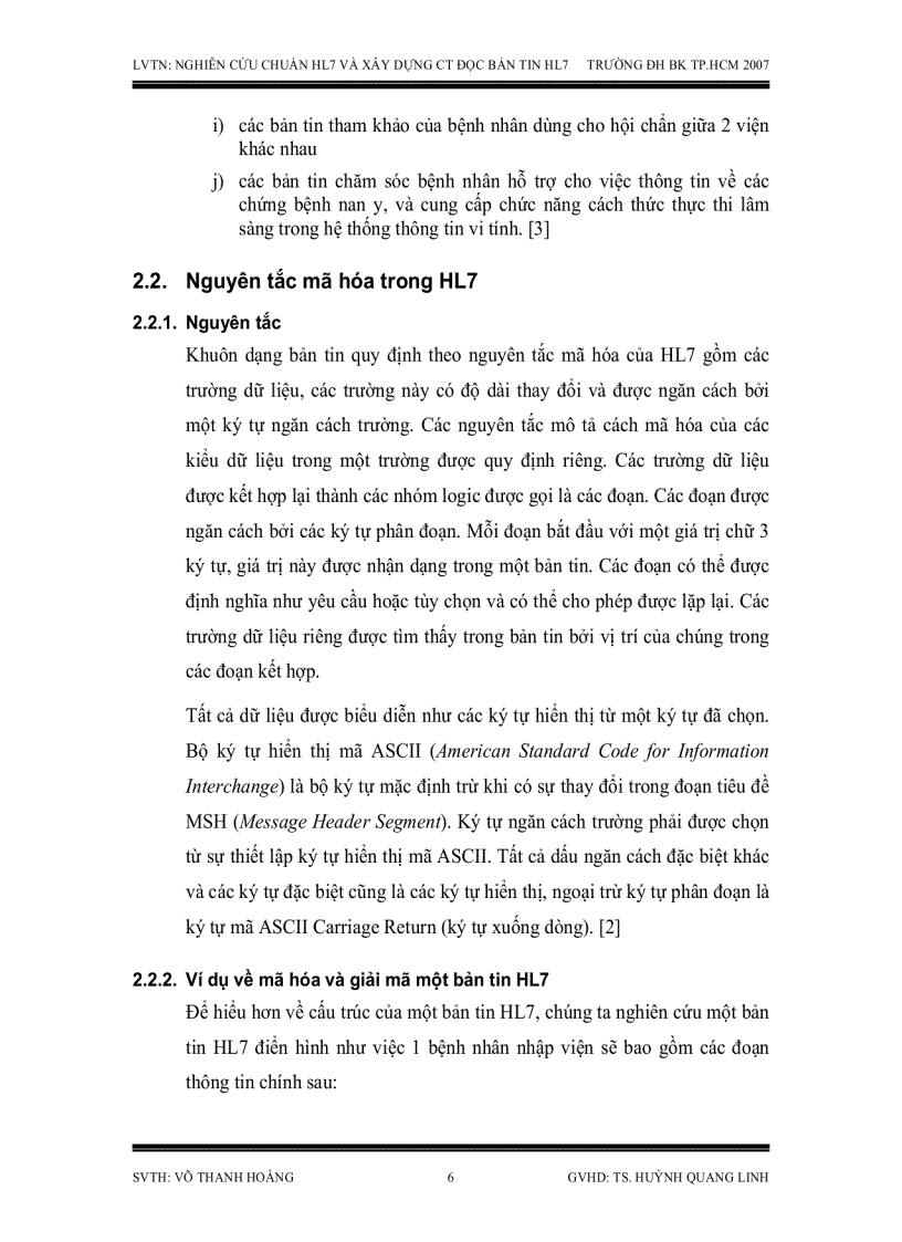 image for page Nghiên cứu chuẩn HL7 dùng trao đổi dữ liệu điện tử trong y khoa và xây dựng chương trình đọc bản tin HL7
