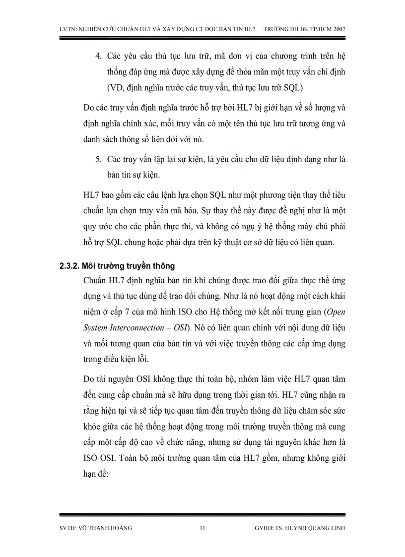 image for page Nghiên cứu chuẩn HL7 dùng trao đổi dữ liệu điện tử trong y khoa và xây dựng chương trình đọc bản tin HL7