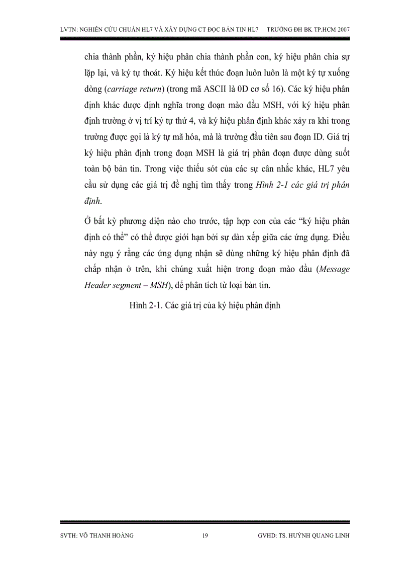 image for page Nghiên cứu chuẩn HL7 dùng trao đổi dữ liệu điện tử trong y khoa và xây dựng chương trình đọc bản tin HL7