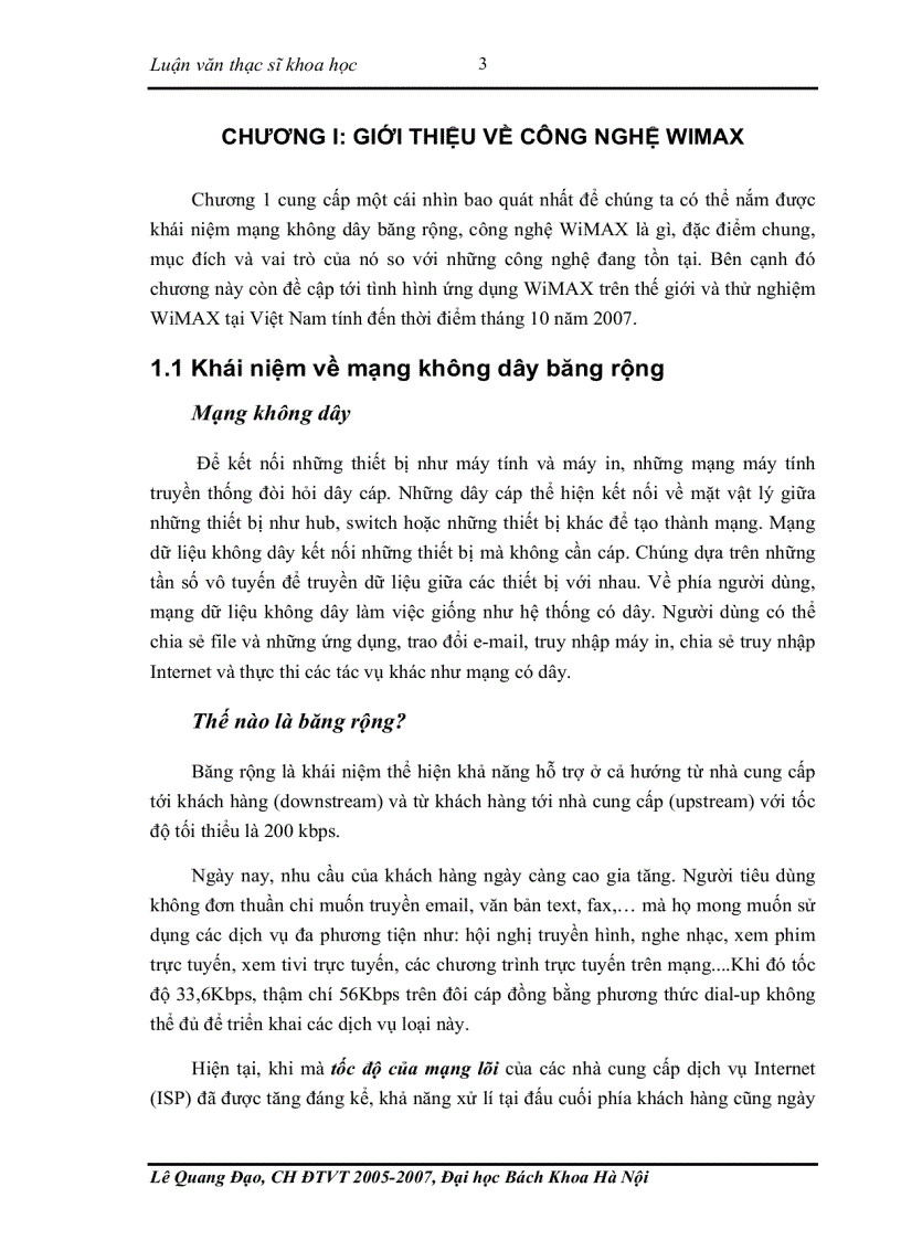 image for page CÔNG NGHỆ WiMAX NGHIÊN CỨU VÀ XÂY DỰNG MÔ HÌNH MẪU TRIỂN KHAI CHO VÙNG ĐỊA HÌNH ĐẶC THÙ TẠI VIỆT NAM