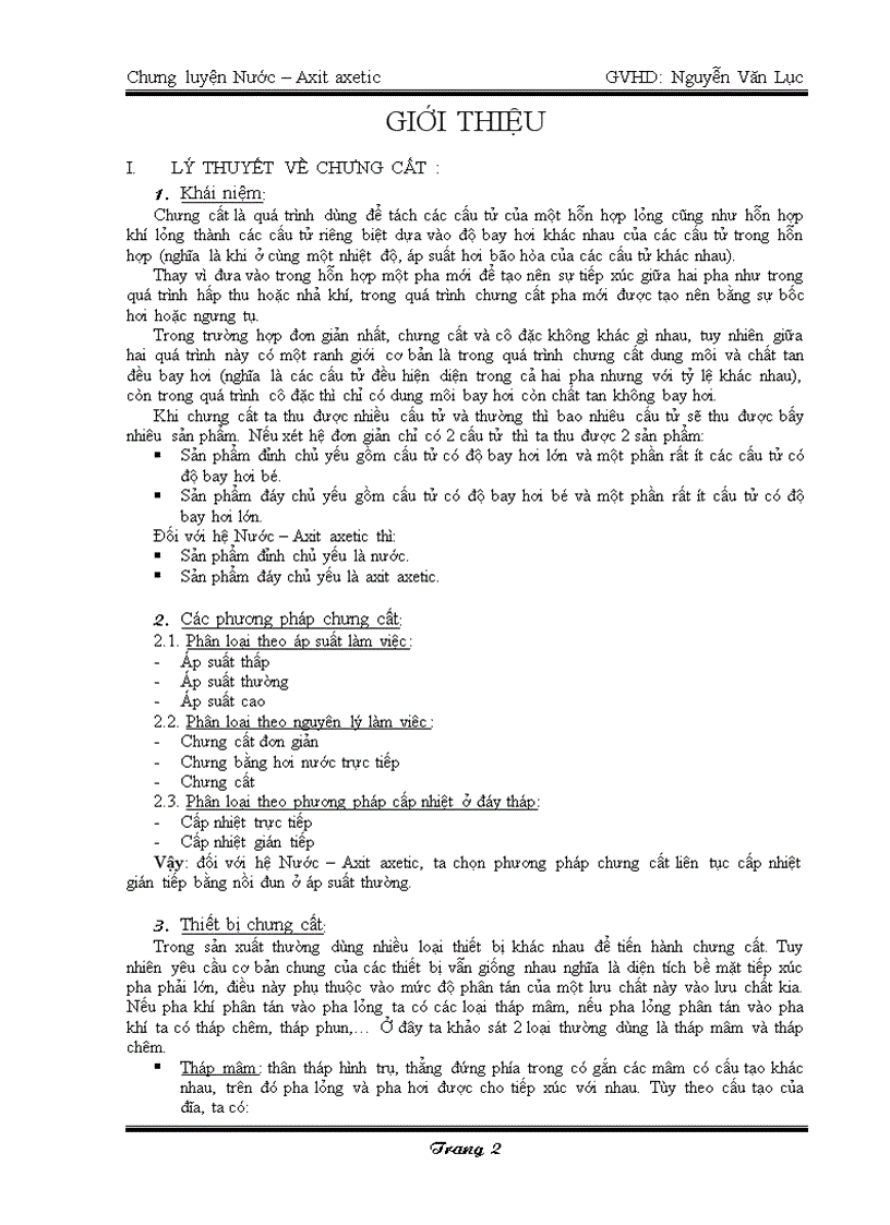 image for page Thiết kế hệ thống chưng cất Nước Axit axetic có năng suất là 3000 kg h