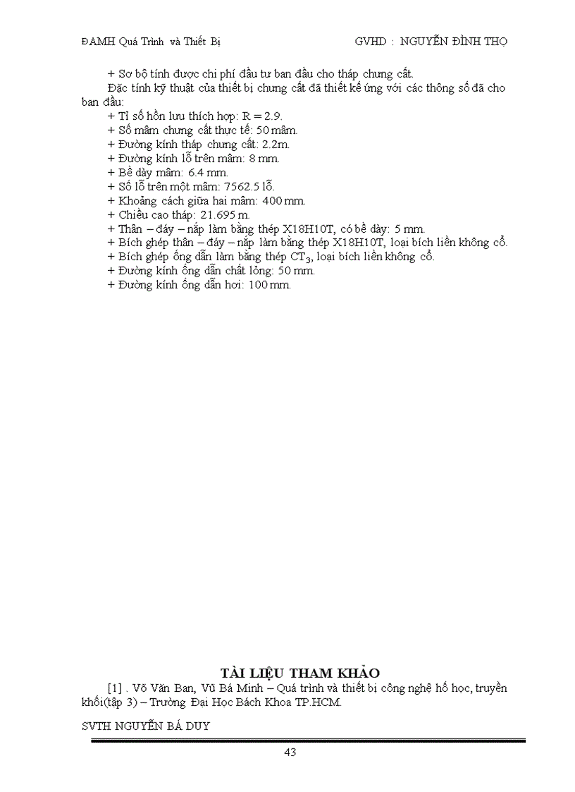 image for page Thiết kế tháp chưng cất hệ acid axetic Nước hoạt động liên tục với nâng suất 5m3 h có nồng độ 8 mol acid axetic
