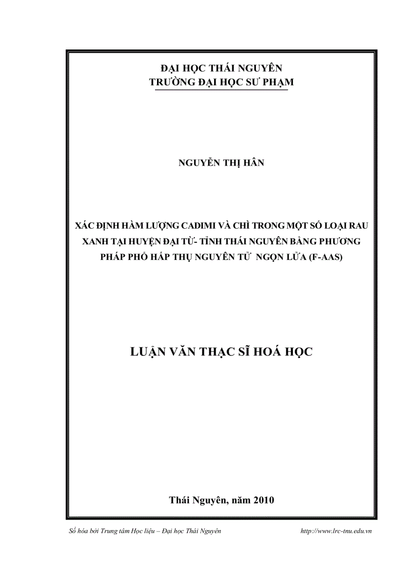 image for page Xác định hàm lượng cadimi và chì trong một số loại rau xanh tại huyện đại từ tỉnh thái nguyên bằng phương pháp phổ hấp thụ nguyên tử ngọn lửa f aas