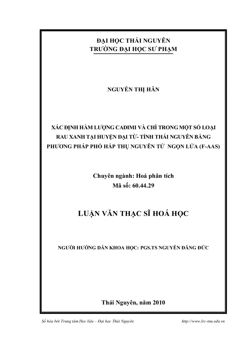 image for page Xác định hàm lượng cadimi và chì trong một số loại rau xanh tại huyện đại từ tỉnh thái nguyên bằng phương pháp phổ hấp thụ nguyên tử ngọn lửa f aas