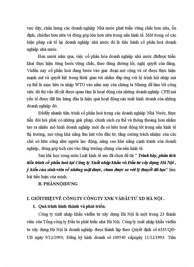 Trình bày phân tích tiến trình cổ phần hoá tại Công ty Xuất nhập khẩu và Đầu tư xây dựng Hà Nội ý kiến của sinh viên về những mặt được