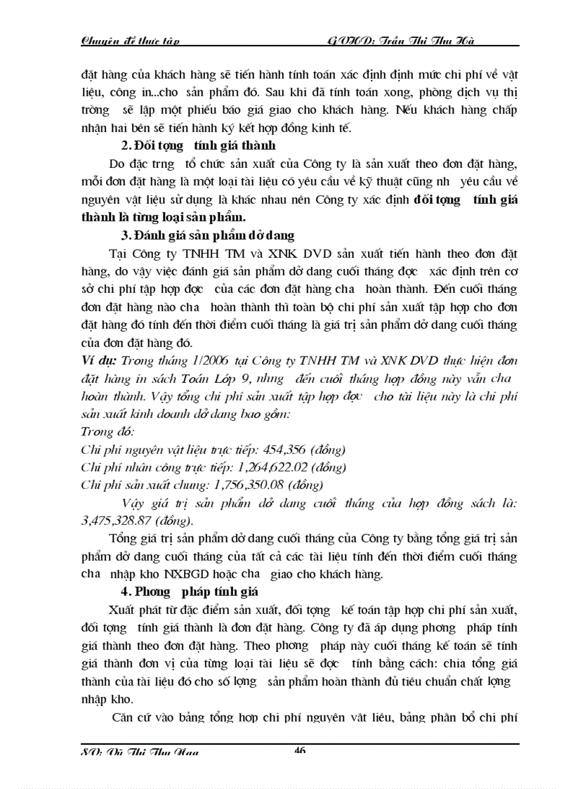 image for page Hoàn thiện Công Tác Kế toán hạch toán chi phí sản xuất và tính giá thành sản phẩm tại Công ty TNHH TM và XNK DVD