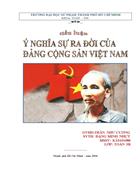 Ýnghĩa lịch sử sự ra đời của Đảng cộng sản Việt Nam