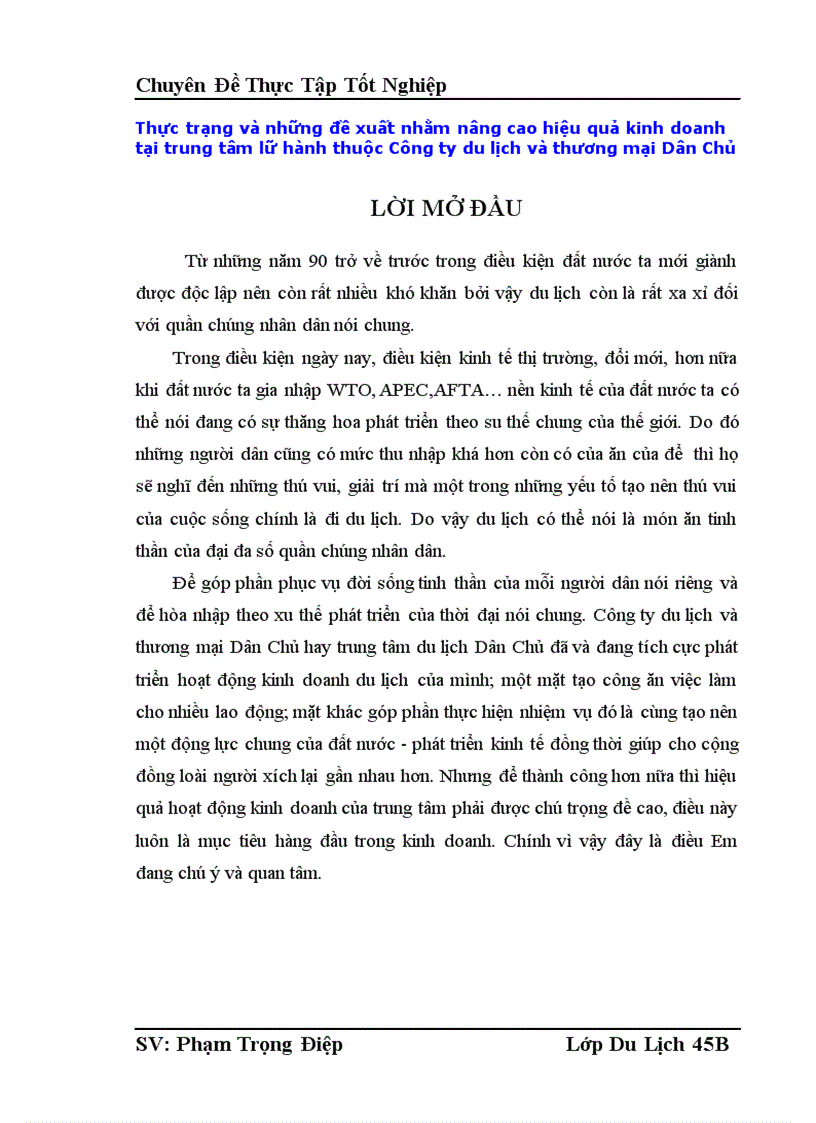 image for page Thực trạng và những đề xuất nhằm nâng cao hiệu quả kinh doanh tại trung tâm lữ hành thuộc Công ty du lịch và thương mại Dân Chủ