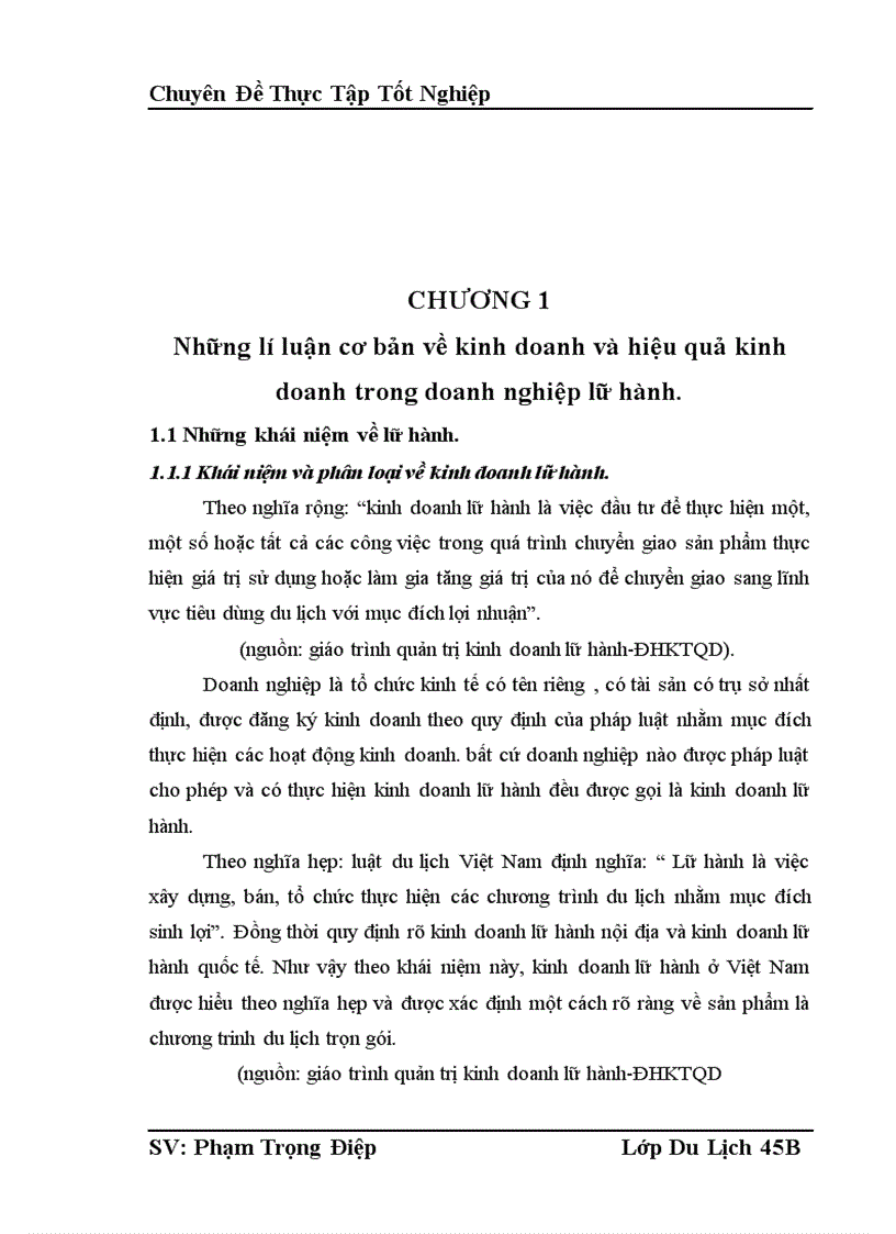 image for page Thực trạng và những đề xuất nhằm nâng cao hiệu quả kinh doanh tại trung tâm lữ hành thuộc Công ty du lịch và thương mại Dân Chủ