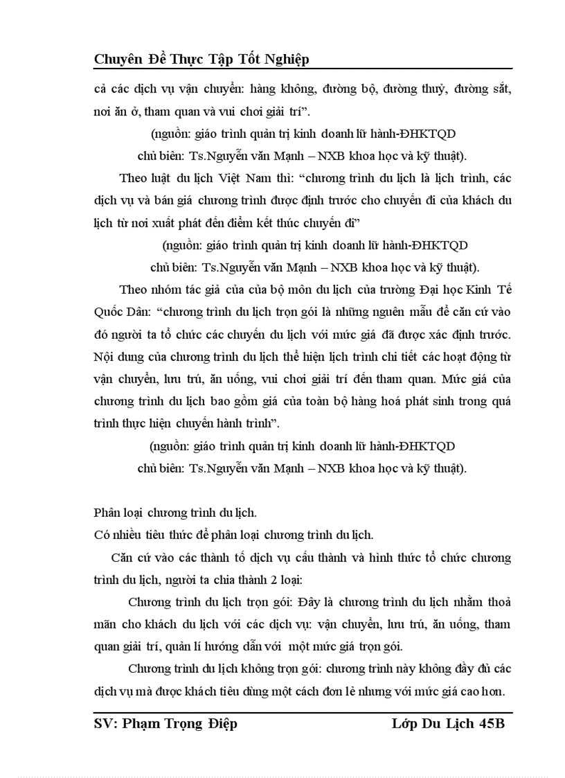 image for page Thực trạng và những đề xuất nhằm nâng cao hiệu quả kinh doanh tại trung tâm lữ hành thuộc Công ty du lịch và thương mại Dân Chủ
