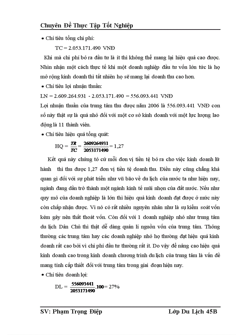image for page Thực trạng và những đề xuất nhằm nâng cao hiệu quả kinh doanh tại trung tâm lữ hành thuộc Công ty du lịch và thương mại Dân Chủ