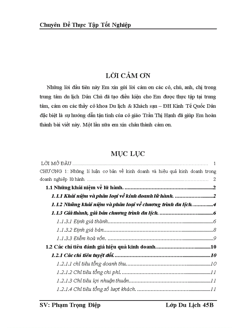 image for page Thực trạng và những đề xuất nhằm nâng cao hiệu quả kinh doanh tại trung tâm lữ hành thuộc Công ty du lịch và thương mại Dân Chủ