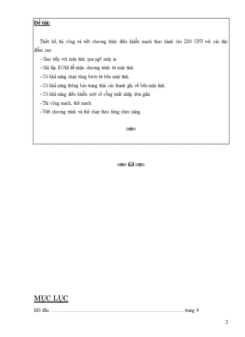 Thiết kế thi công và viết chương trình điều khiển mạch thực hành cho Z80 CPU Giao tiếp với máy tính qua ngõ máy in