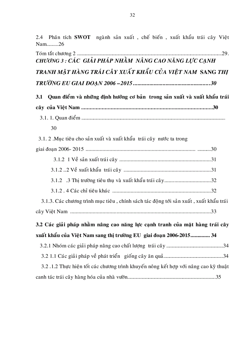 Các giải pháp nâng cao năng lực cạnh tranh của mặt hàng trái cây xuất khẩu của Việt Nam sang thị trường EU giai đoạn 2006 2015