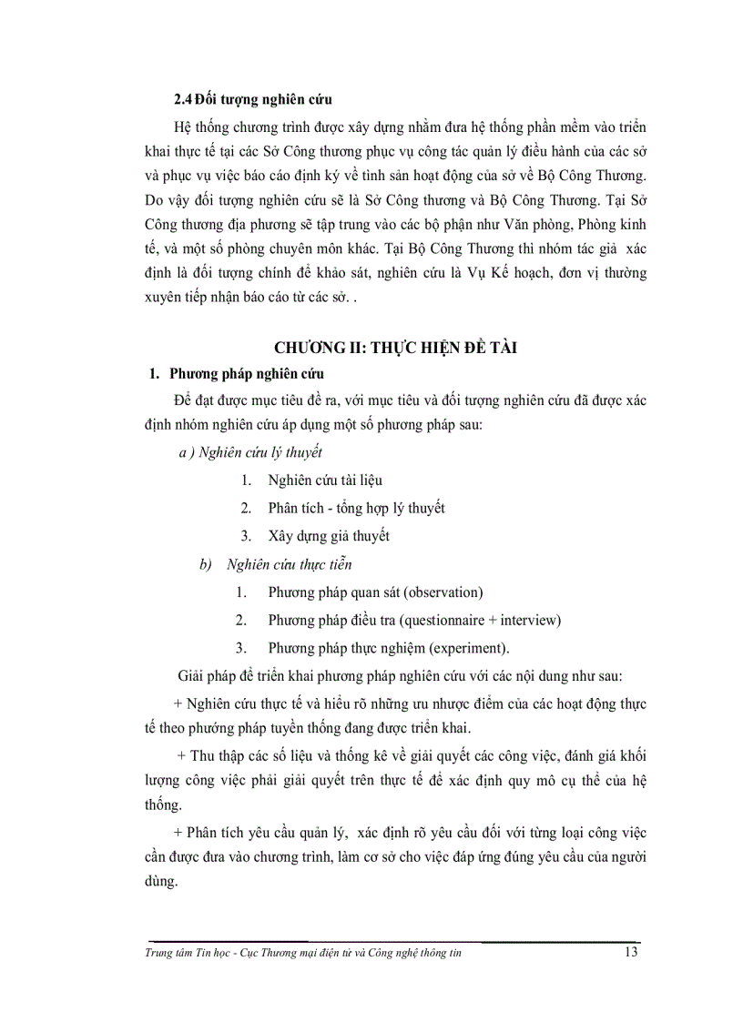 image for page Nghiên cứu xây dựng hệ thống phần mềm dùng chung cho các sở công thương phục vụ công tác điều hành tác nghiệp và thiết lập hệ thống báo cáo định kỳ với bộ công thương nhằm nâng cao hiệu qu