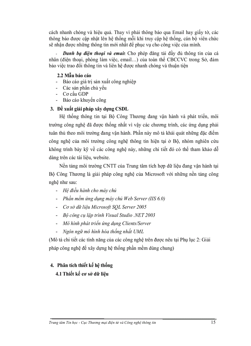 image for page Nghiên cứu xây dựng hệ thống phần mềm dùng chung cho các sở công thương phục vụ công tác điều hành tác nghiệp và thiết lập hệ thống báo cáo định kỳ với bộ công thương nhằm nâng cao hiệu qu