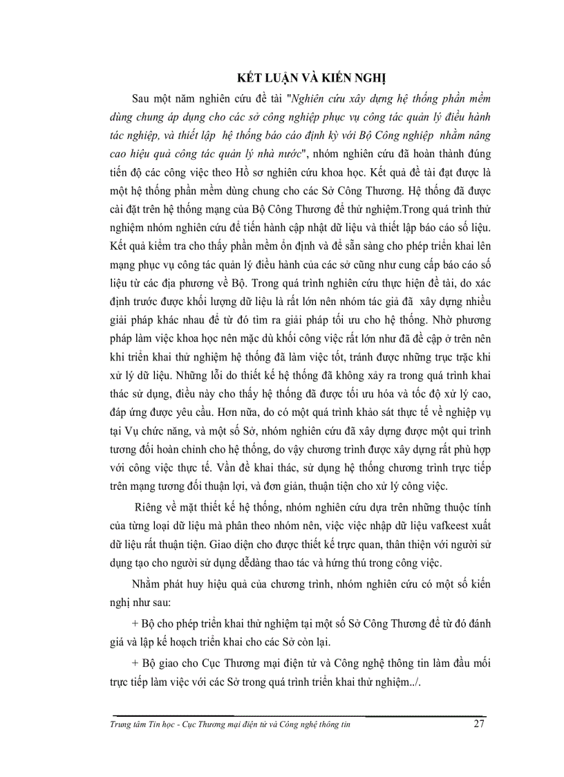 image for page Nghiên cứu xây dựng hệ thống phần mềm dùng chung cho các sở công thương phục vụ công tác điều hành tác nghiệp và thiết lập hệ thống báo cáo định kỳ với bộ công thương nhằm nâng cao hiệu qu