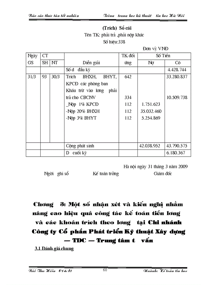 image for page Thực trạng của kế toán tiền lương và các khoản trích theo lương tại Chi nhánh Công ty Cổ phần Phát triển Kỹ Thuật Xây Dựng TDC Trung tâm tư vấn