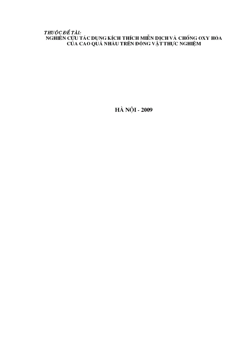 image for page Nghiên cứu tác dụng kích thích miễn dịch và chống oxy hóa của cao quả nhàu trên động vật thực nghiệm