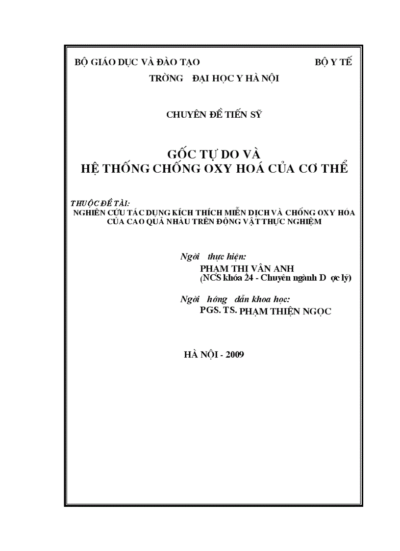image for page Nghiên cứu tác dụng kích thích miễn dịch và chống oxy hóa của cao quả nhàu trên động vật thực nghiệm