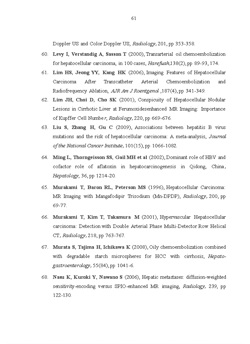 image for page Nghiên cứu giá trị cộng hưởng từ trong chẩn đoán và theo dõi điều trị ung thư biểu mô tế bào gan bằng phương pháp nút mạch hóa dầu 1