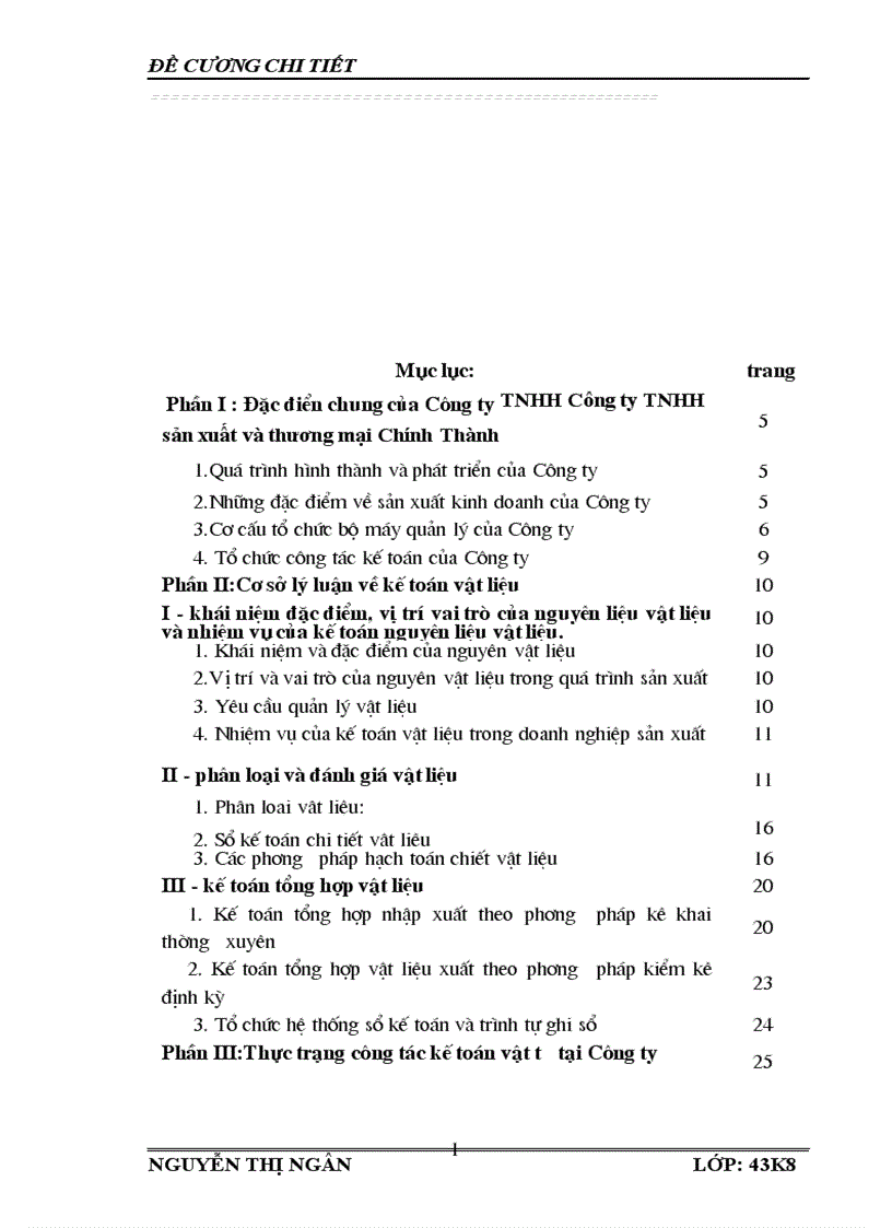 Tình hình công tác kế toán vật liệu tại Công ty TNHH Cụng ty TNHH sản xuất và thương mại Chính Thành