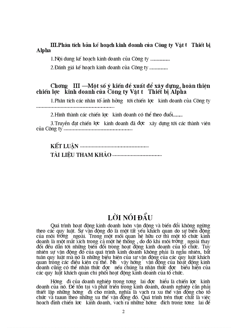 Một số ý kiến đề xuất để xây dựng hoàn thiện chiến lược kinh doanh của Công ty Vật tư Thiết bị Alpha 1