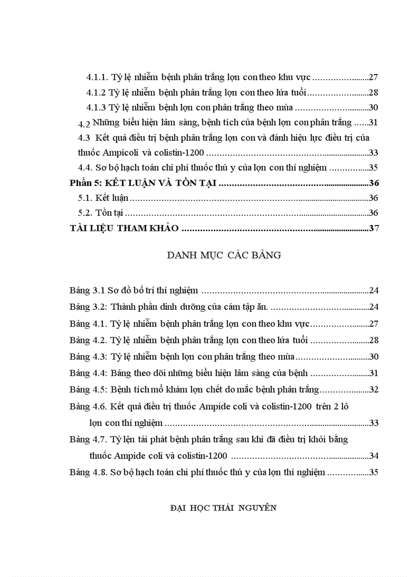 image for page Tình hình bệnh phân trắng lợn con tại xã Kim Tân huyện Kim Thành tỉnh Hải Dương và xác định hiệu lực của thuốc AMPIDE COLI và COLISTIN 1200