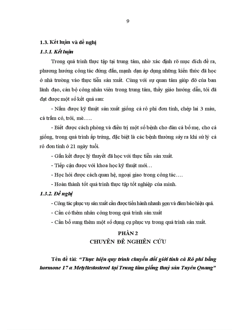 image for page Thực hiện quy trình sản xuất cá rô phi đơn tính đực 21 ngày tuổi bằng phương pháp cho ăn thức ăn trộn hoormone 17 methyltestosterone