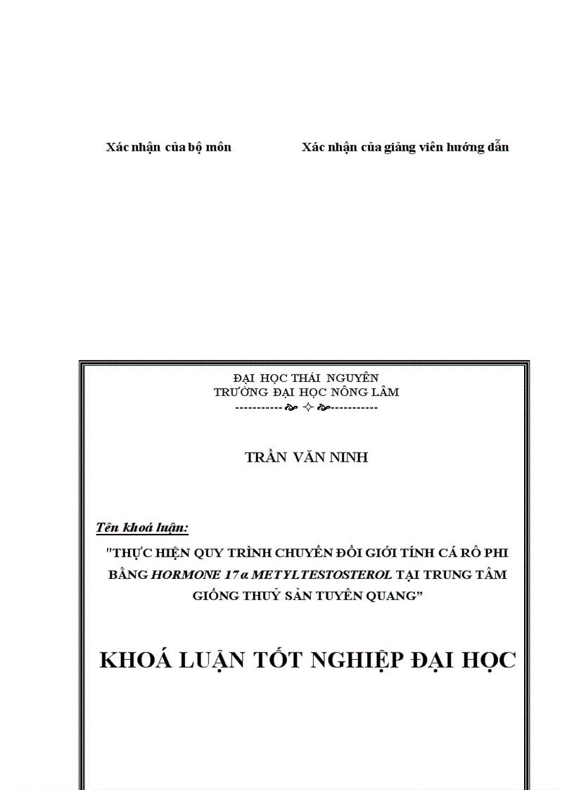 image for page Thực hiện quy trình sản xuất cá rô phi đơn tính đực 21 ngày tuổi bằng phương pháp cho ăn thức ăn trộn hoormone 17 methyltestosterone