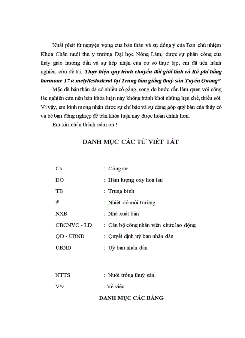 image for page Thực hiện quy trình sản xuất cá rô phi đơn tính đực 21 ngày tuổi bằng phương pháp cho ăn thức ăn trộn hoormone 17 methyltestosterone