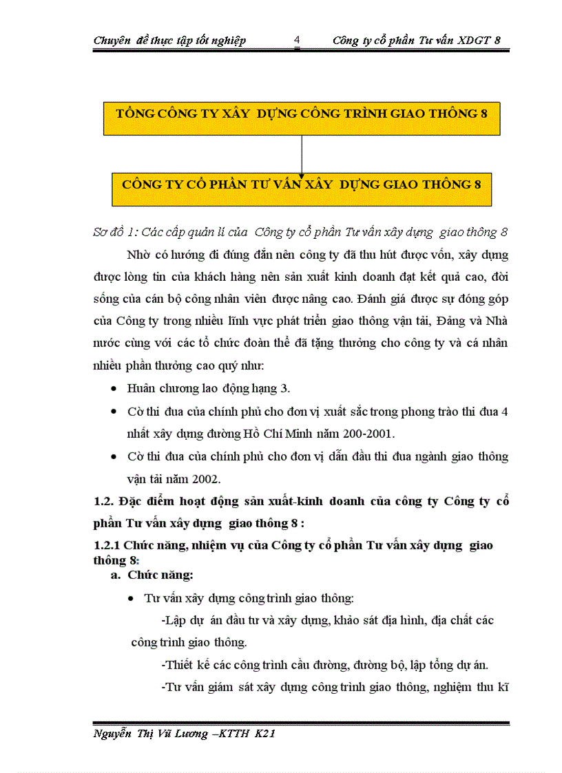 Một số đánh giá về tình hình tổ chức hạch toán kế toán tại Công ty cổ phần Tư vấn xây dựng giao thông 8 1