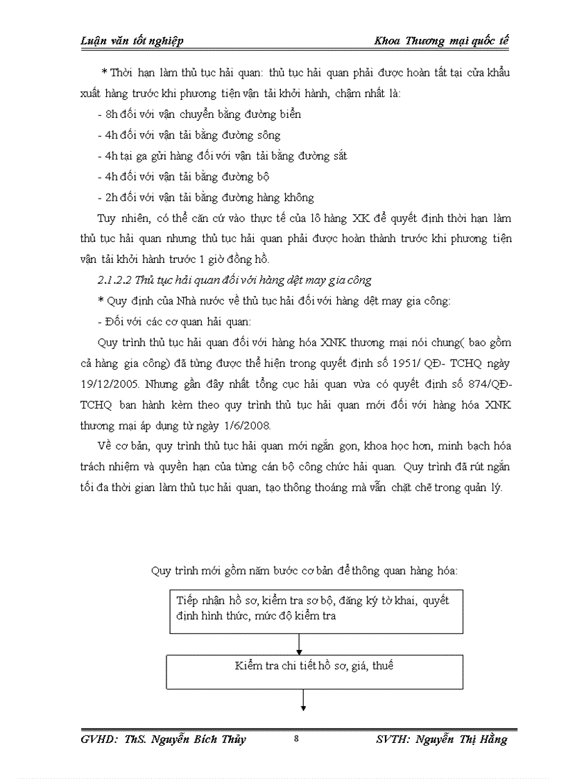 image for page Hoàn thiện quy trình thủ tục hải quan đối với hàng dệt may gia công cho thị trường Mỹ của công ty May Formostar Việt Nam 1