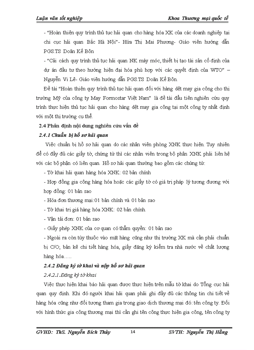 image for page Hoàn thiện quy trình thủ tục hải quan đối với hàng dệt may gia công cho thị trường Mỹ của công ty May Formostar Việt Nam 1