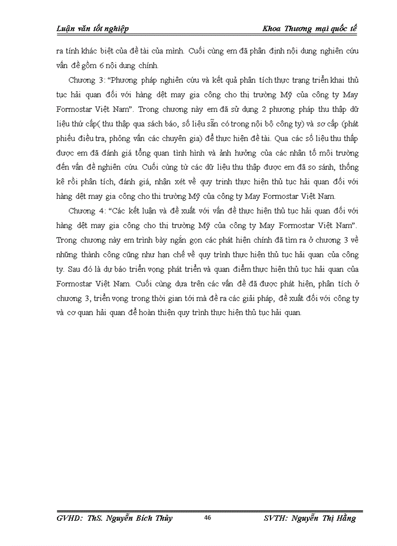 image for page Hoàn thiện quy trình thủ tục hải quan đối với hàng dệt may gia công cho thị trường Mỹ của công ty May Formostar Việt Nam 1