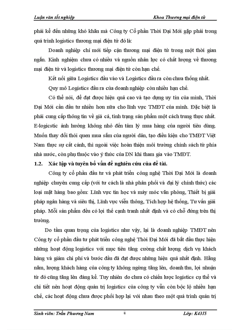 image for page Phương pháp nghiên cứu và thực trạng mô hình hoạt động E Logistics tại công ty cổ phần đầu tư và phát triển công nghệ Thời Đại Mới