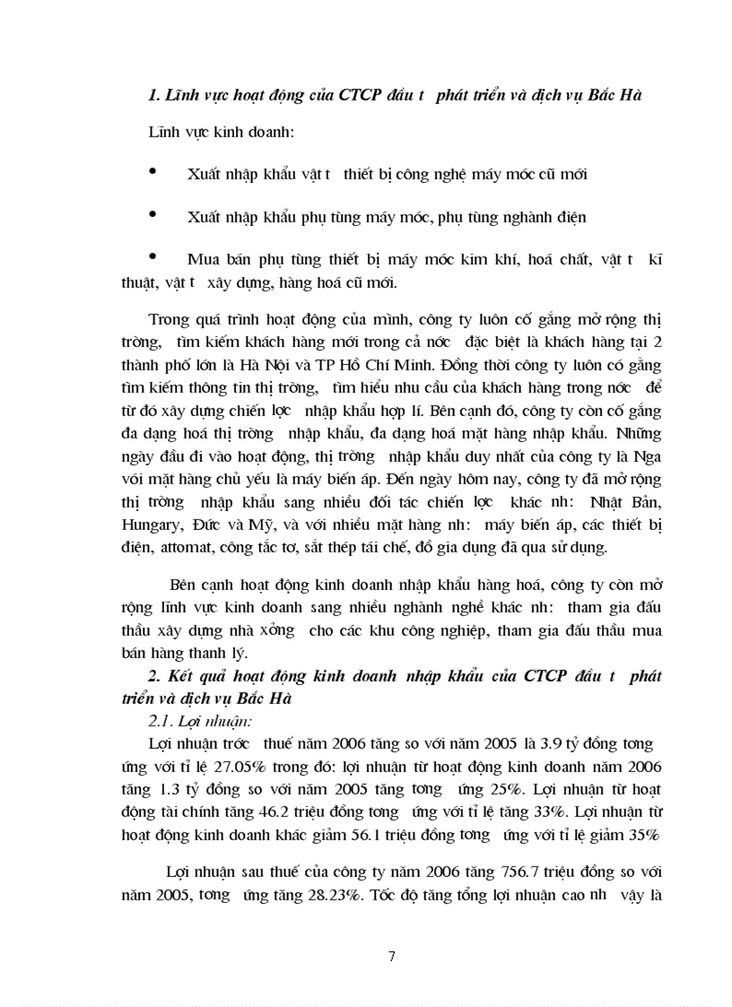Thực trạng hoạt động kinh doanh nhập khẩu hàng hoá của Công Ty Cổ Phần Đầu Tư Phát Triển Và Dịch Vụ Bắc Hà