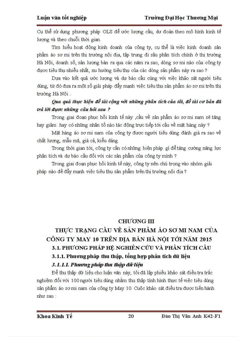 image for page Phân tích và dự báo cầu sản phẩm áo sơ mi nam của công ty cồ phần May 10 trên địa bàn Hà Nội tới năm 2015 1