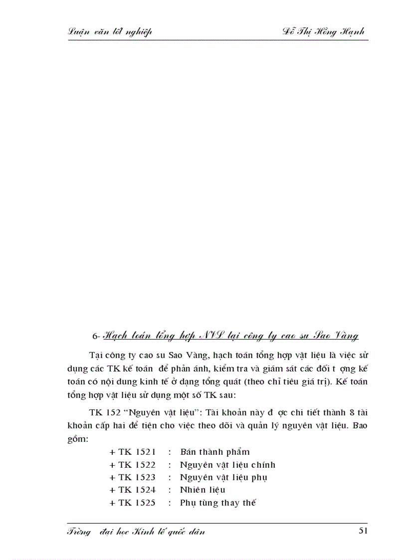 image for page Hoàn thiện công tác hạch toán kế toán nguyên vật liệu với việc nâng cao hiệu quả sử dụng vốn lưu động tại công ty cao su Sao Vàng 1