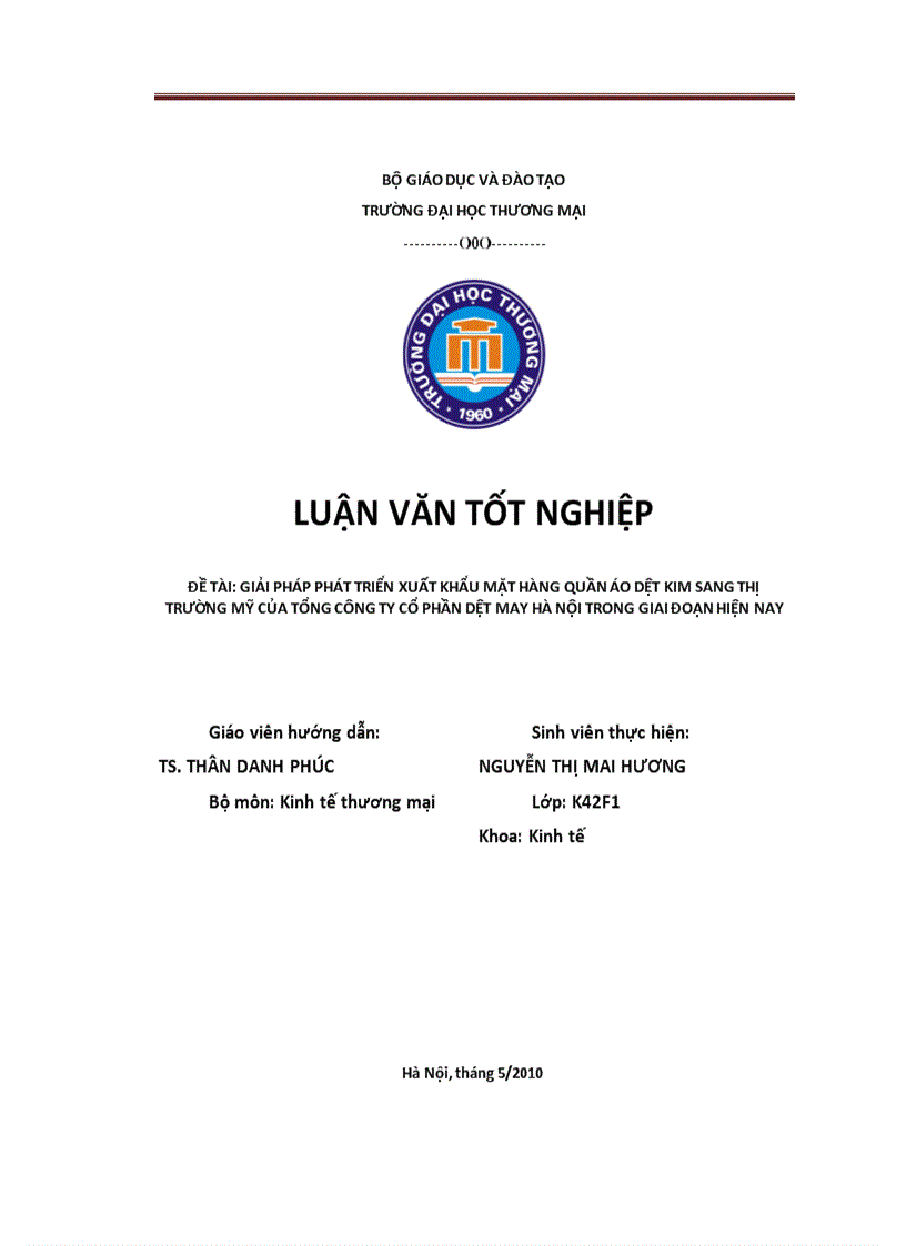 Giải pháp phát triển xuất khẩu mặt hàng quần áo dệt kim sang thị trường Mỹ trong giai đoạn hiện nay