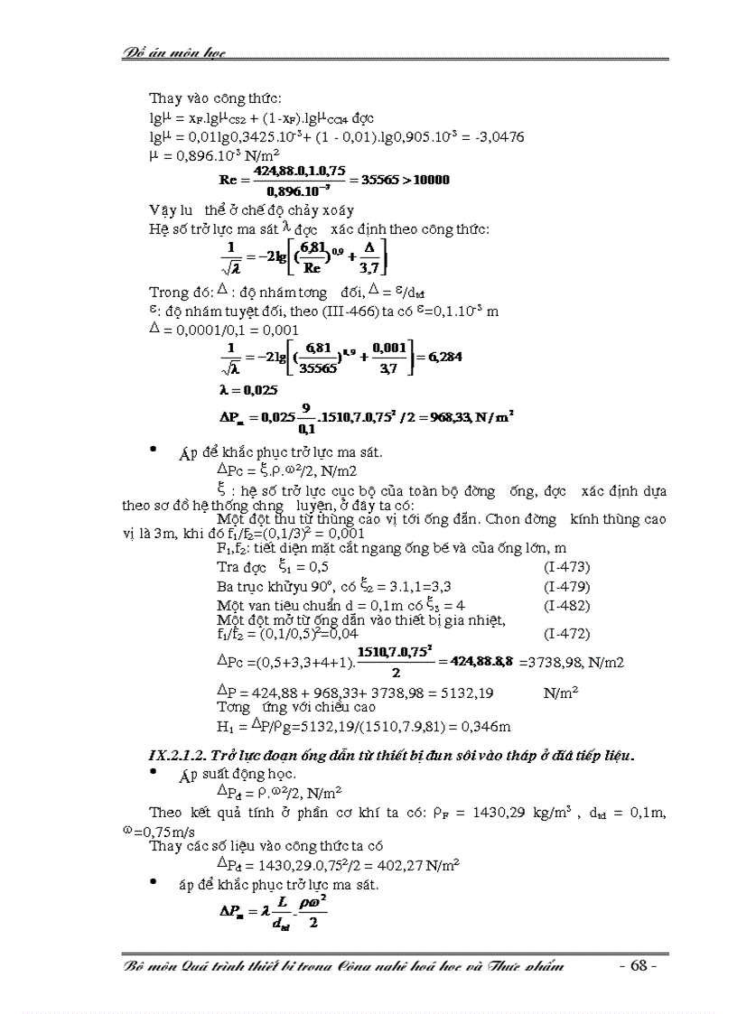 image for page Tính toán thiết kế hệ thống chưng luyện liên tục hỗn hợp hai cấu tử cacbondisunfua cacbontetraclorua trong tháp đệm