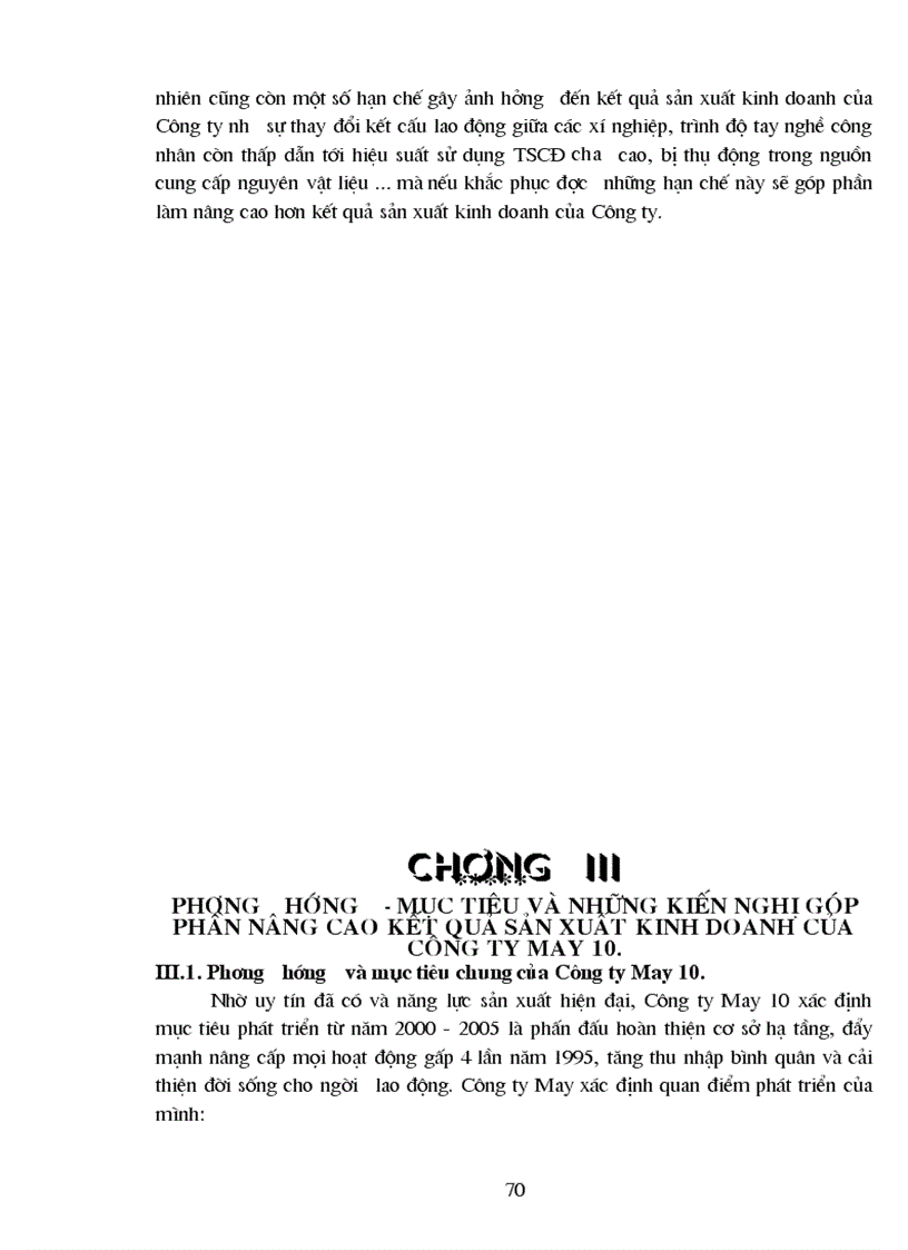 image for page Phương hướng mục tiêu và những kiến nghị góp phần nâng cao kết quả sản xuất kinh doanh của Công ty May 10