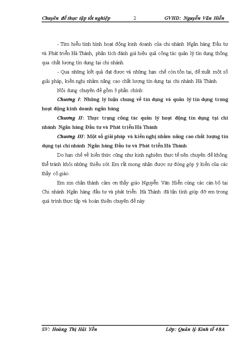 Một số giải pháp nhằm nâng cao chất lượng hoạt động tín dụng tại Chi nhánh Ngân hàng Đầu tư và Phát triển Hà Thành 1