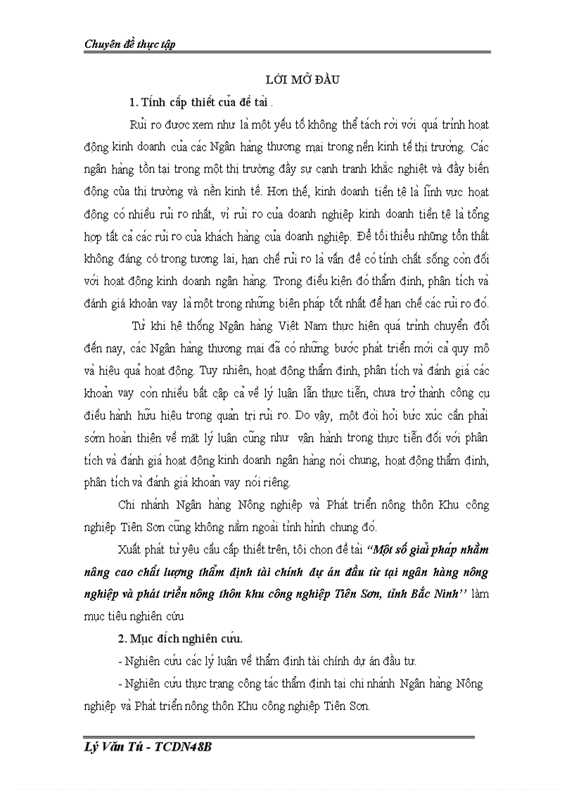 Một số giải pháp nhằm nâng cao chất lượng thẩm dịnh tài chính dự án đầu từ tại ngân hàng nông nghiệp và phát triển nông thôn khu công nghiệp Tiên Sơn tỉnh Bắc Ninh