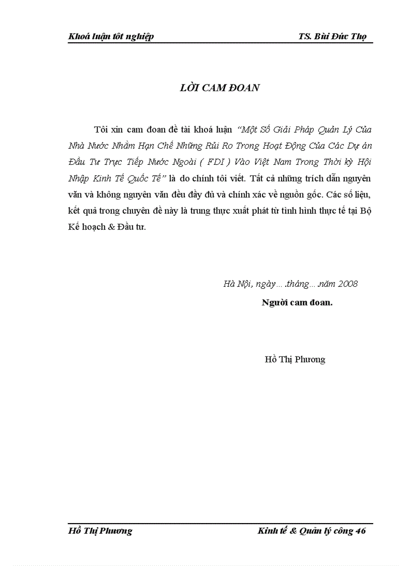 Một Số Giải Pháp Quản Lý Của Nhà Nước Nhằm Hạn Chế Những Rủi Ro Trong Hoạt Động Của Các Dự án Đầu Tư Trực Tiếp Nước Ngoài FDI Vào Việt Nam Trong Thời kỳ Hội Nhập Kinh Tế Quốc Tế