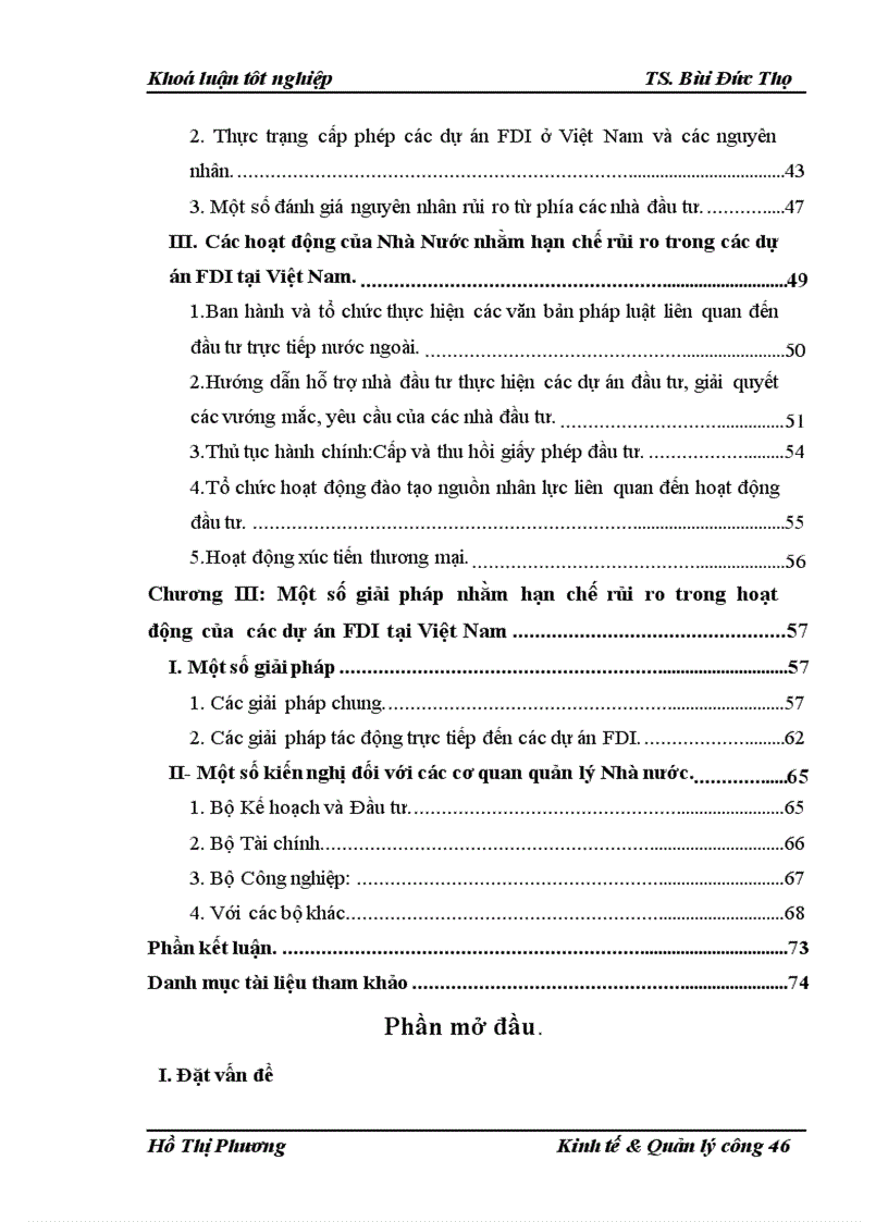 Một Số Giải Pháp Quản Lý Của Nhà Nước Nhằm Hạn Chế Những Rủi Ro Trong Hoạt Động Của Các Dự án Đầu Tư Trực Tiếp Nước Ngoài FDI Vào Việt Nam Trong Thời kỳ Hội Nhập Kinh Tế Quốc Tế