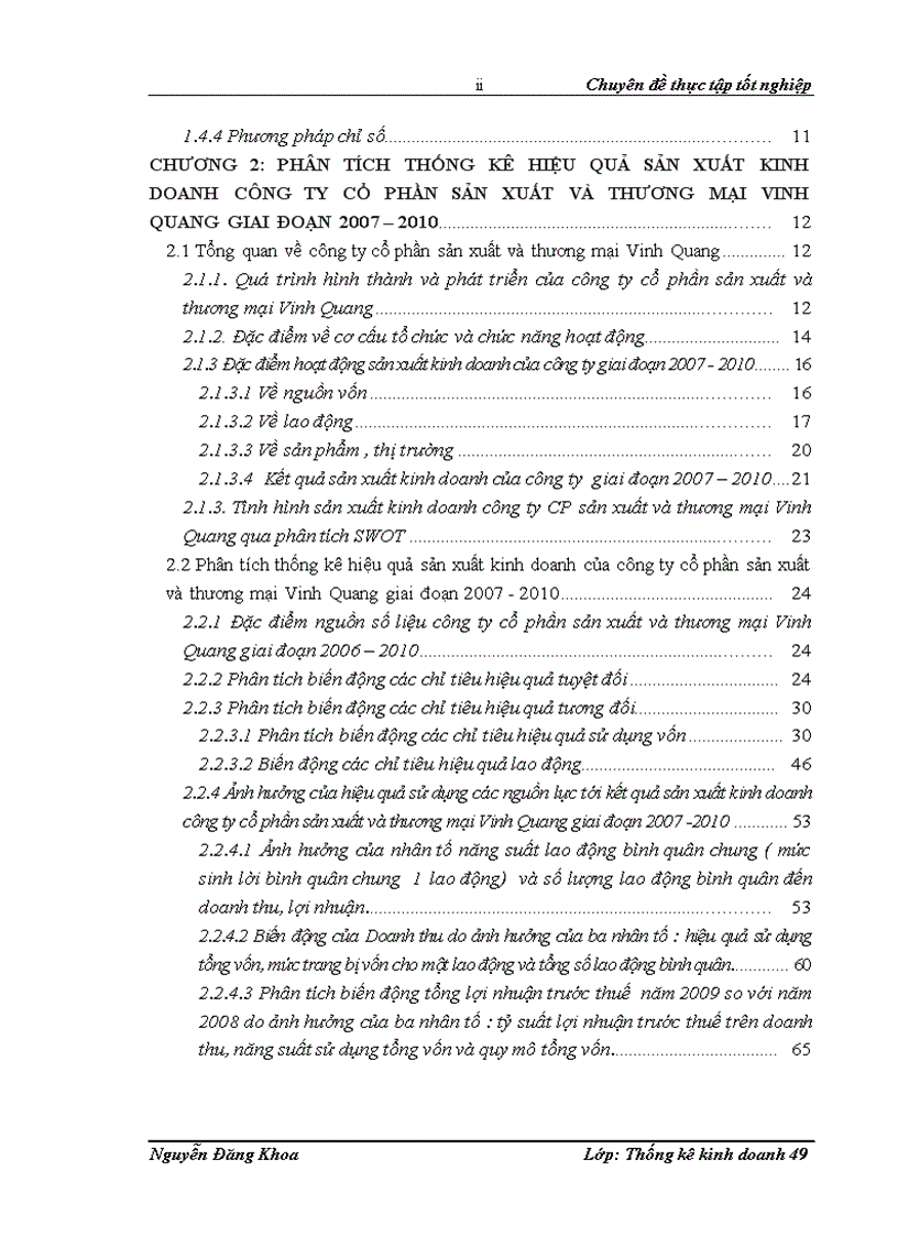 Phân tích thống kê hiệu quả hoạt động sản xuất kinh doanh Công ty cổ phần sản xuất và thương mại Vinh Quang giai đoạn 2007 2010 1