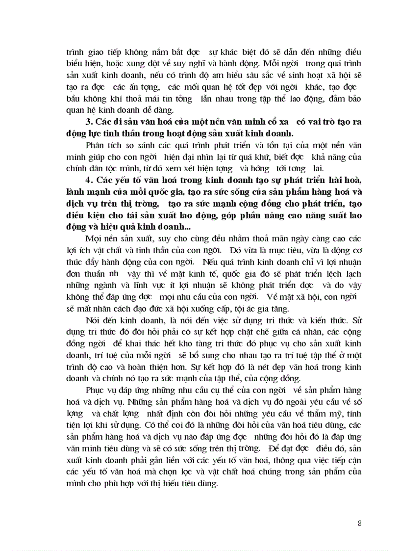 image for page Tuy nhiên văn hoá kinh doanh là những phạm trù rộng lớn có nhiều mối quan hệ tác động qua lại hết sức đa dạng và phức tạp đòi hỏi phải được tiếp tục đi sâu nghiên cứu thảo luận trong thời gian tới