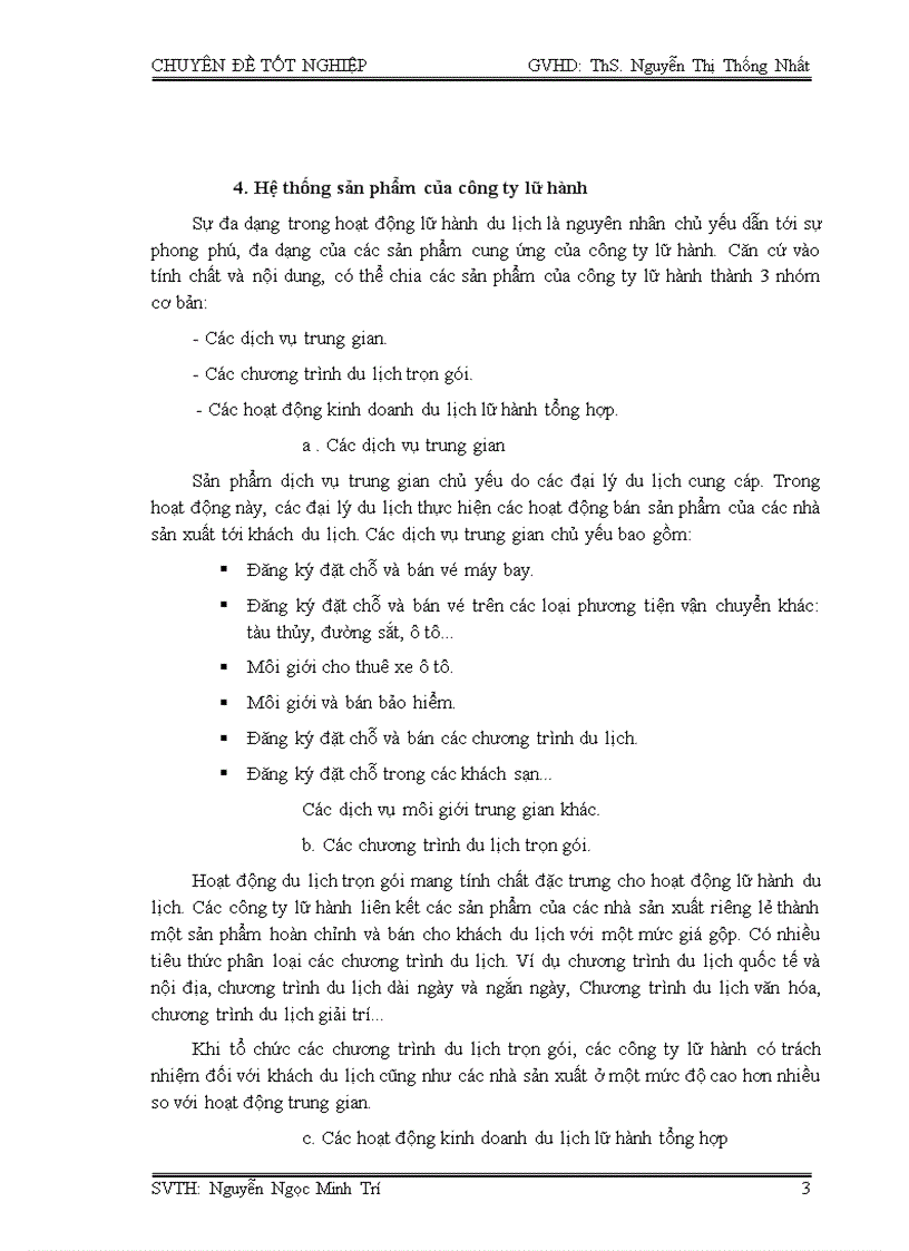 image for page Phân tích tình hình hoạt động kinh doanh quy trình khai thác và tổ chức phục vụ khách du lịch trong hoạt động kinh doanh lữ hành tại công ty cổ phần du lịch việt nam tại đà nẵng
