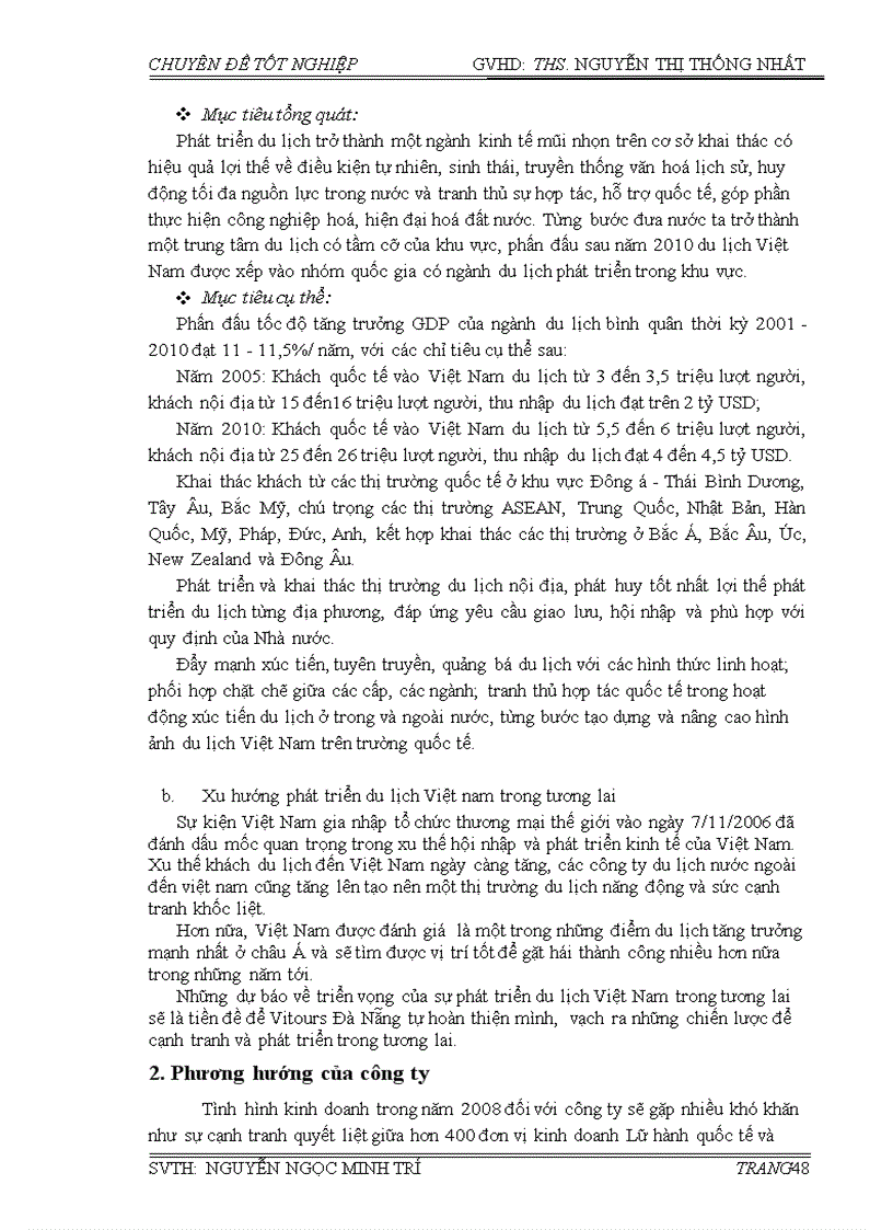 image for page Phân tích tình hình hoạt động kinh doanh quy trình khai thác và tổ chức phục vụ khách du lịch trong hoạt động kinh doanh lữ hành tại công ty cổ phần du lịch việt nam tại đà nẵng